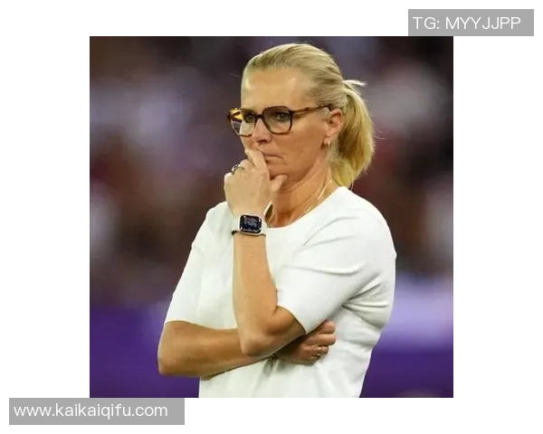 英格兰女足遭遇意外失利威格曼执教纪录宣告终结